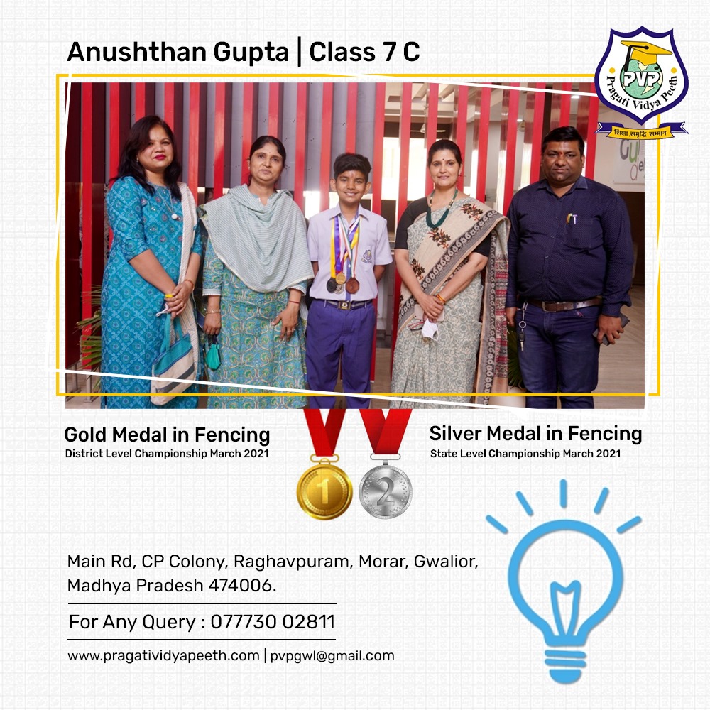 Mr. Anushthan Gupta  of Class 7th-C Won #Gold Medal in Fencing at District Level Championship March 2021 and #Silver Medal in #Fencing at State Level #Championship March 2021. 